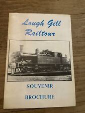 RT07 - 1987 LOUGH GILL RAILTOUR - Souvenir Brochure Ireland Railway - RPSI