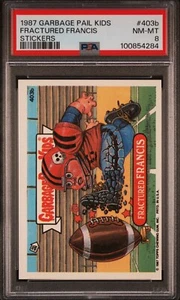 1987 GARBAGE PAIL KIDS STICKER FRACTURED FRANCIS #403b GPK CARD | PSA 8 NM-MT - Picture 1 of 4
