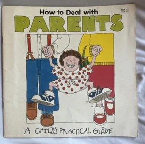 Vintage book How to Deal with Parents A Child's Practical Guide - Picture 1 of 13