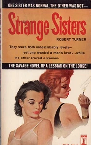 Strange Sisters by Robert Turner Vintage Sleaze Lesbian GGA Pulp Paperback VG+ - Picture 1 of 1