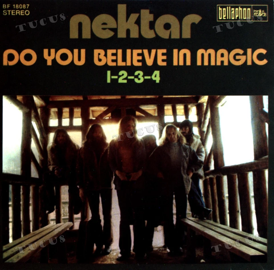 Nektar - Do You Believe In Magic 7" (VG+/VG+) '* - Image 1 of 1