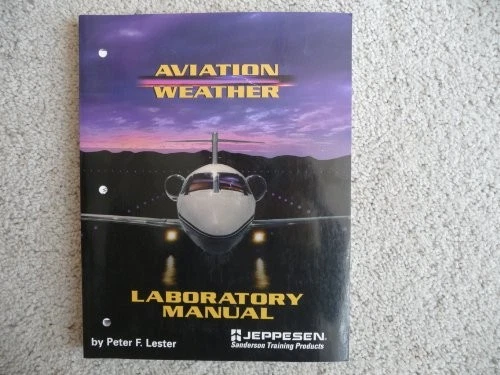 AVIATION WEATHER LABORATORY MANUAL By Peter F. Lester **Mint Condition** - Image 1 of 1