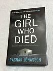 The Girl Who Died by Ragnar Jonasson - Goldsboro Signed #404/1500