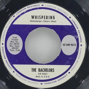 THE BACHELORS Whispering LONDON 45-LON 9623 VG+ 45 RPM 1963 Pop Rock 7" Jazz - Picture 1 of 4
