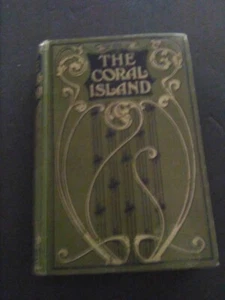 The Coral Island (R. M. Ballantyne) Signed Book - Picture 1 of 7