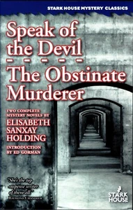 Speak of the Devil / The Obstinate Murderer - Elisabeth Sanxay Holding - Bild 1 von 3