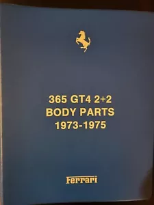 Ferrari 365 Gt4 2+2 Manuale Body parts 1973-1975 - Foto 1 di 3
