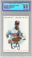 1996 Leaf Signature Series MANNY RAMIREZ Bronze Auto 💎 DSG 8.5 NM/Mint
