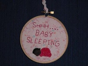 Hoop Art "Shhh....Baby Sleeping" Sign Hand Embroidered - Picture 1 of 5