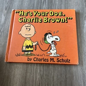 He's Your Dog, Charlie Brown! by Charles M. Schulz 1968 1st Edition - Picture 1 of 4