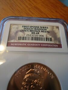 2007 First Spouse Series -Dolly Madison Bronze Medal MS68 NGC