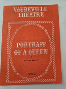 Portrait of a Queen 1965 Vaudeville Theatre Prog Dorothy Tutin Paul Eddington - Picture 1 of 6