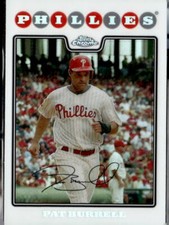 2008 Topps Chrome Refractor #160 Pat Burrell (B)  Philadelphia Phillies