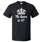 T-shirt cadeau 47e anniversaire pour 47 ans Queen Is 47