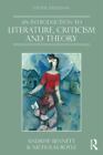 An Introduction To Literature Criticism And Theory Bennett Andrew 9781138119