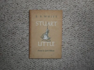 Stuart Little by E.B. White illustrated early printing 1945 children's book - Imagen 1 de 5