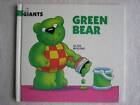green bear - Hardcover By rogers, alan - GOOD