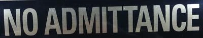 Letrero vintage sin admisión negro y dorado pelar y pegar en 8 x 2" Foto 1 de 2
