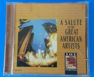 101 Strings: A SALUTE TO THE GREAT AMERICAN ARTISTS - 1997 CD - NEAR MINT - Imagen 1 de 3
