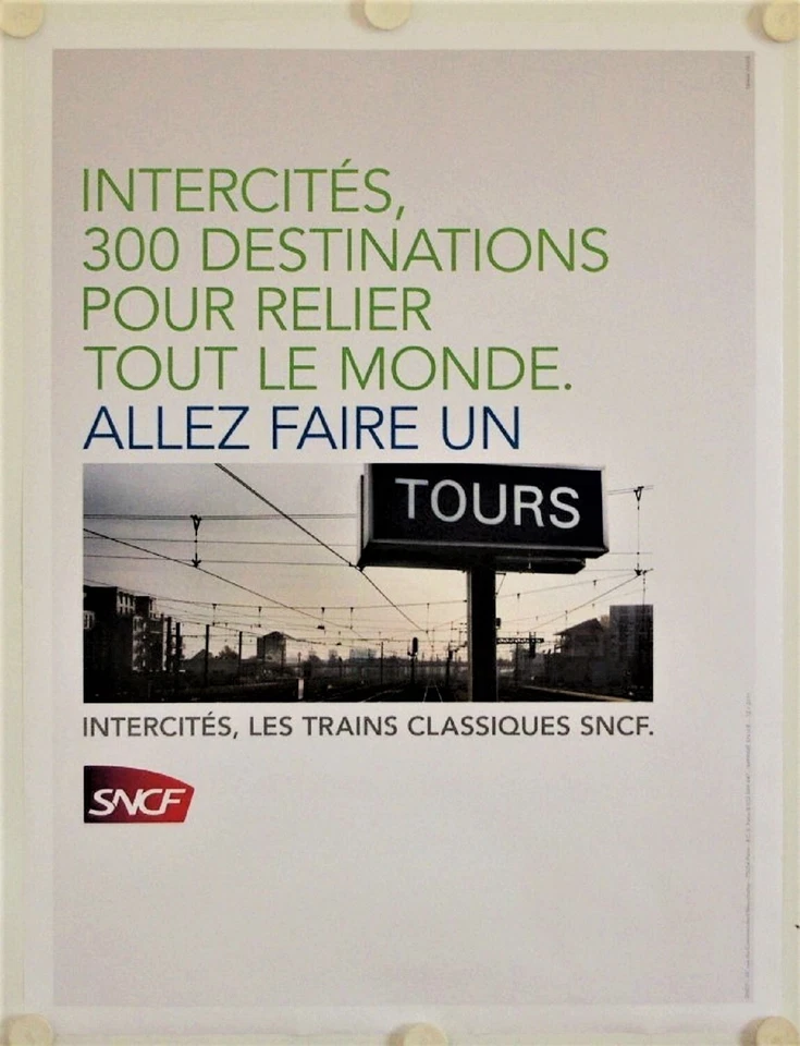 Affiche Tourisme SNCF 2011 ALLEZ FAIRE UN TOURS - Photo 1/1