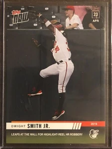 2019 Topps Now #126 Dwight Smith Jr. Baltimore Orioles - Picture 1 of 2