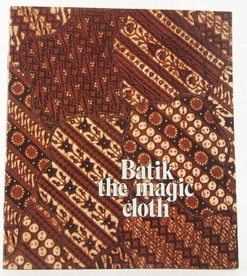 Batik the Magic Cloth, by Renowned Indonesian Batik Designer Iwan Tirta 1974 - Image 1 of 4