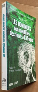 Les hominidés non identifiés des forêts d'Afrique J ROUMEGUERE-EBERHARDT 1990 - Picture 1 of 3