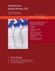 Plunkett's Food Industry Almanac 2023: Food Industry Market Research, Statistics