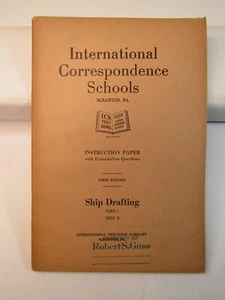 INTERNATIONAL CORRESPONDENCE SCHOOLS (Ship Drafting) 1st Edition 1918 - Picture 1 of 9