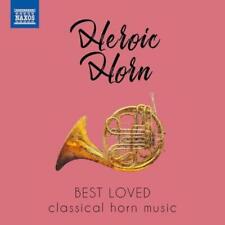 Various Composers Heroic Horn: Best Loved Classical Horn Music (CD) (UK IMPORT)