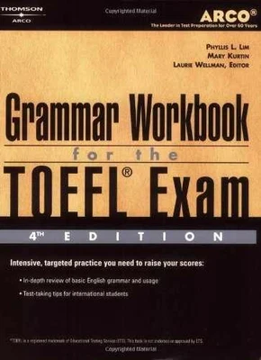 TOEFL Grammar Workbook 4E (Arco Academic - Paperback, by Phyllis L. Lim; - Good - Image 1 of 2