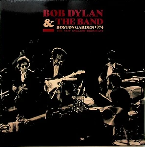 BOB DYLAN & THE BAND Live 1974 Boston Garden 2-LP (NEW Vinyl) - Picture 1 of 2