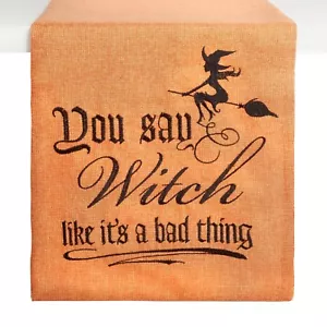 Bestickter Halloween-Tischläufer Du sagst Hexe, als wäre es eine schlechte Sache - Bild 1 von 2