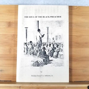 The Soul of the Black Preacher by Joseph A. Johnson (1971, Trade Paperback) - Picture 1 of 10