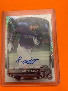 2025 BOWMAN CROMO ROBERT CALAZ MOJO RIFRATTORE AUTOGRAFO ~ #BMA-RC - Foto 1 di 1