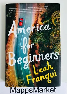 America For Beginners by Leah Franqui 1st/1st (2018, Hardcover) ~ BRAND NEW - Picture 1 of 10