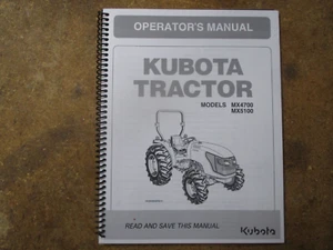 Kubota MX4700 MX5100 MX 4700 5100 Tractor Owners & Maintenance Manual - Picture 1 of 1