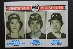 Mike Colbern (d.2019) Chicago White Sox Autographed Signed 1979 Topps #704 Card 