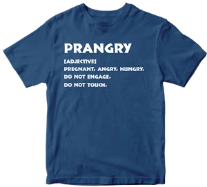 Prangry Definition T-shirt Maternity Announcement Pregnancy New Baby Shower Fun - Picture 1 of 14