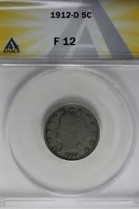 1912-D .05  ANACS  F 12  Liberty Nickel, V Nickel, 5 Cent Piece - Picture 1 of 2