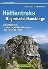 Wandern in den Bayerischen Alpen: Die schönsten Meh... | Buch | Zustand sehr gut