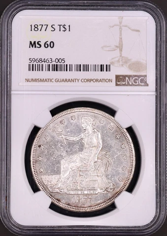 1877-S Trade Dollar NGC MS60 - Flashy Luster Nice Type Coin Cover