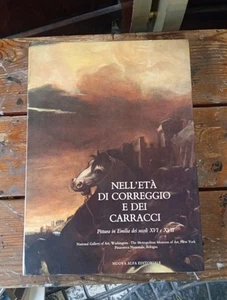 Nell'età di Correggio e dei Carracci Pittura in Emilia dei secoli XVI e XVII - Imagen 1 de 3