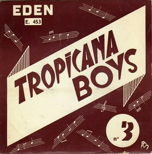TROPICANA BOYS N°3 ELLE A SOURI FRENCH ORIG EP - Imagen 1 de 2