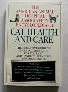 CAT HEALTH & CARE The American Animal Hospital Association Encyclopedia Book - Picture 1 of 2