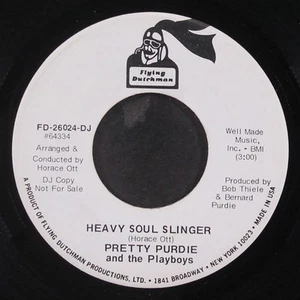 PRETTY PURDIE & PLAYBOYS: heavy soul slinger / good livin' (good lovin') 7" - Picture 1 of 2