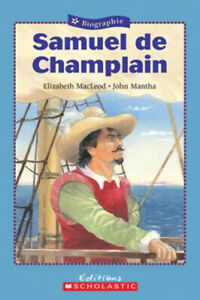 Samuel de Champlain Elizabeth MacLeod