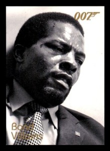 2008 Rittenhouse James Bond 007 Bond Villians F46 Isaach De Bankole