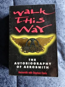 Walk This Way: The Autobiography of Aerosmith by Stephen Davis, Aerosmith - Picture 1 of 2