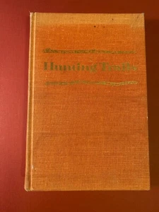 Hunting Trails, A Sportsman Treasury, Raymond R. Camp, 1961 HC hunting book - Picture 1 of 5